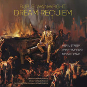 Rufus Wainwright - Dream Requiem