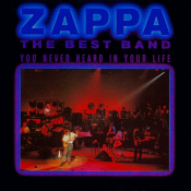 Frank Zappa - The Best Band You Never Heard in Your Life