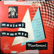 Mantovani (The Mantovani Orchestra) - Musical Moments