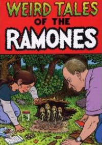 The Ramones - Weird Tales Of The Ramones