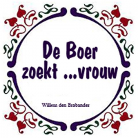 Willem den Brabander - De boer zoekt een vrouw