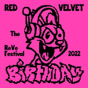 Red Velvet - The ReVe Festival 2022 – Birthday