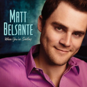 Matt Belsante - When You're Smiling