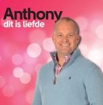 Anthony - Dit is liefde