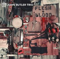 John Butler Trio - Flesh + Blood