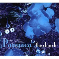 The Church - Pangaea