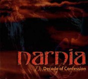 Narnia - Decades Of Confession