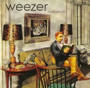 Weezer - Maladroit