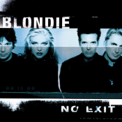 Blondie - No Exit