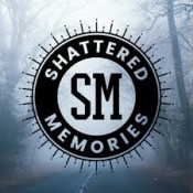 Shattered Memories