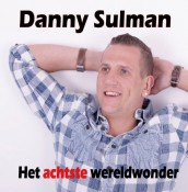 Danny Sulman - Het achtste wereldwonder