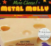Metal Molly - More Cheese