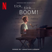 Jonathan Larson - Tick, Tick... Boom!: Soundtrack from the Netflix Film