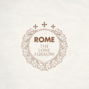 Rome - The Lone Furrow