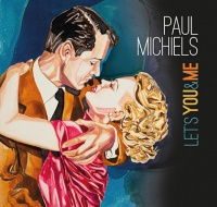 Paul Michiels - Let's You & Me