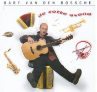 Bart Van Den Bossche - De zotte avond