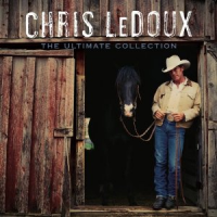 Chris Ledoux - The Ultimate Collection