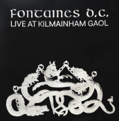Fontaines D.C. - Live at Kilmainham Gaol
