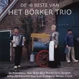 Borker Trio - De 18 beste van Het Börker Trio