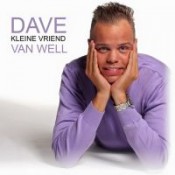 Dave van Well - Kleine vriend
