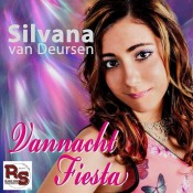 Silvana van Deursen - Vannacht Fiesta