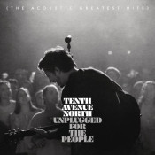 Tenth Avenue North - Unplugged for the People