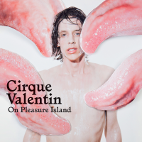Cirque Valentin - On Pleasure Island