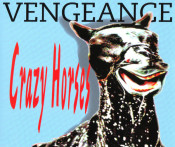 Vengeance (NL) - Crazy Horses