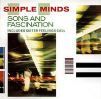 Simple Minds - Sons And Fascination
