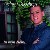 Delano Bisschops - In mijn dromen