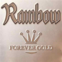 Rainbow - Forever Gold