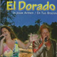 El Dorado - In Jouw Armen / En Tus Brazos