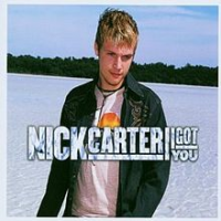 Nick Carter - I Got You