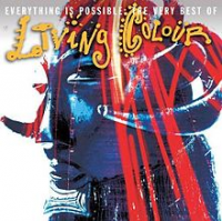 Living Colour - Everything Is Possible: The Very Best Of Living Colour