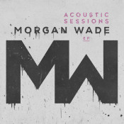 Morgan Wade - Acoustic Sessions EP