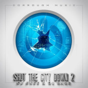 Dorrough Music - Shut the City Down 2