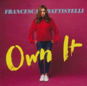Francesca Battistelli - Own It