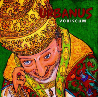 Urbanus - Urbanus Vobiscum