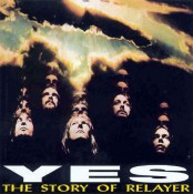Yes - The Story Of Relayer