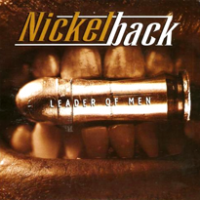 Nickelback - Leader Of Men