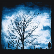 Dry Kill Logic - The Dead and Dreaming