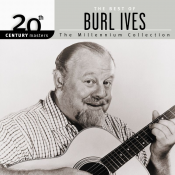 Burl Ives - 20th Century Masters