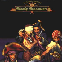 Golden Earring - Bloody Buccaneers