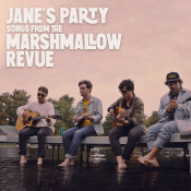 Jane's Party - Songs From The Marshmallow Revue