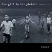 Yanah - The Girl In The Picture (Napalm Girl)