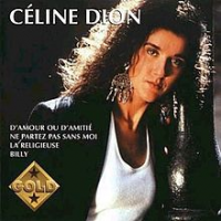 Céline Dion - Gold Vol. 1