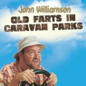 John Williamson - Old Farts in Caravan Parks