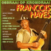 Francois Hayes - Osbraai Op Kromdraai