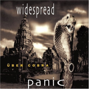 Widespread Panic - Uber Cobra