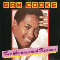 Sam Cooke - For Sentimental Reasons
